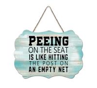 LMMIXEE Peeing on The Seat Is Like Hitting The Post on An Empty Net Wood Sign Words Letters Wood Plaque Rustic Wall Hanger Farmhouse Wall Art for Home Kitchen Bathroom Living Room 8x12 inch