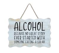 LMMIXEE Rusti Funny Sayings Art Wood Signs Alcohol Because No Great Story Wall Art Vintage Wood Plaque Farmhouse Wall Decor for Home Bars Clubs Cafes Man Cave Party 6x10 inch