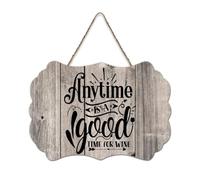 LMMIXEE Rusti Funny Sayings Art Wood Signs Anytime Is A Good Time for Wine Wall Art Ancient Retro Wood Plaque Farmhouse Wall Decor for Home Man Cave Gate Garden Bars Cafes 6x10 inch
