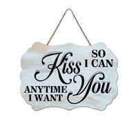 LMMIXEE So I Can Kiss You Anytime I Want Funny Wood Plaque Motivational Wall Art Rustic Wall Decorations for Living Room Kitchen Home Decor Hanging Signs Housewarming Gift 8x12 inch