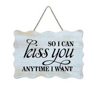 LMMIXEE So I Can Kiss You Anytime I Want Vintage Funny Wooden Signs Wall Art Rustic Wall Decorations for Living Room Kitchen Retro Hanging Sign Housewarming Gift 6x10 inch