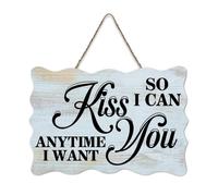 LMMIXEE So I Can Kiss You Anytime I Want Wood Signs Funny Sayings Art Wooden Signs Farmhouse Decor Wall Art Wall Hanger Sign for Home Kitchen Living Room Coffee Bar 8x12 inch