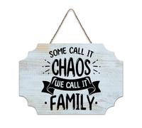 LMMIXEE Some Call It Chaos We Call It Family Wood Sign Inspirational Quote Wood Plaque Farmhouse Wall Art Rustic Wall Decor for Home Bedroom Living Room Wedding Gifts 6x10 inch
