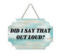 LMMIXEE Vintage Wooden Pallet Sign Did I Say That Out Loud Wood Signs 6x10 inch Farmhouse Wall Art Home Decor Hanger Family Wall Decor for Home Kitchen Living Room Coffee Bar
