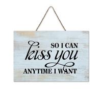 LMMIXEE Vintage Wooden Pallet Sign So I Can Kiss You Anytime I Want Wood Signs 6x10 inch Farmhouse Wooden Family Wall Art Decor Wall Hanger for Kitchen Bedroom Living Room Foyer