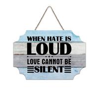 LMMIXEE When Hate Is Loud Love Cannot Be Silent Wooden Pallet Vintage Wall Sign 8x12 inch Rustic Wooden Wall Art Farmhouse Decor Kitchen Home Decor Hanging Signs Housewarming Gift