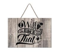 LMMIXEE Will Clink to That Wood Sign Words Letters Wooden Sign Rustic Wall Hanger Farmhouse Wall Art for Kitchen Bedroom Living Room Foyer 8x12 inch