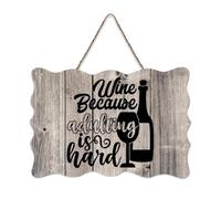 LMMIXEE Wine Because Adulting Is Hard Wood Signs Classic Quotes Wooden Signs Rustic Wall Hanger Farmhouse Wall Art for Home Bedroom Living Room Wedding Gifts 8x12 inch