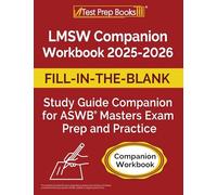 LMSW Companion Workbook: Fill-in-the-Blank Study Guide for ASWB Masters Exam Prep and Practice (LMSW Exam Prep)