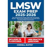 LMSW Exam Prep 2025-2026: The Comprehensive Study Guide with Full Content Review + 600 Practice Questions for the Social Work Licensing Masters Examination