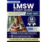 LMSW Study Guide: Master the ASWB Exam with Social Work Topic Breakdowns, Comprehensive Expert Strategies and 1200 Q&As with Detailed Explanations (12 Full-Length Practice Tests)