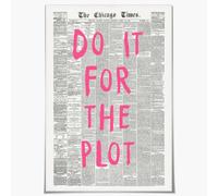 Lmuwecno Affirmation Pink Quote Do It For The Plot Room Aesthetic Poster Vintage Black and White Chicago Newspaper Canvas Wall Art Poster Aesthetic for Preppy Dorm Decor 16x24inch Unframed