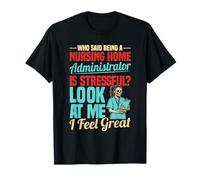 LNHA Licensed Nursing Home Administrator T-Shirt