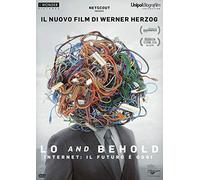 Lo And Behold - Internet - Il Futuro E' Oggi (1 DVD)