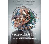 Lo and Behold, Reveries of the Connected World