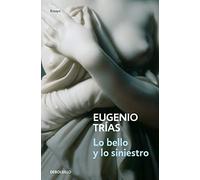 Lo bello y lo siniestro (Filosofia / Philosophy)