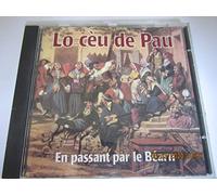 Lo Ceu De Pau - En Passant Par Le Béarn