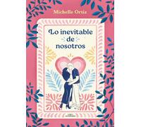 Lo Inevitable de Nosotros (La Casa) / The Inevitability of Us (the House): La Casa/ the House