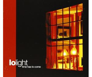Lo Light Time Has to Come (CD)