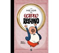 Lo mejor de Gordito Relleno (Lo mejor de...) (Bruguera Clásica)