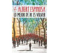 Lo mejor de ir es volver