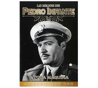 Lo Mejor de Pedro Infante - A toda máquina.(Audio in Spanish, subtitled in English, French and Portuguese)