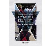 Lo mejor del insti, el recreo