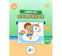 Lo Mejor del Verano - Libro de Colorear Para Niños 3-6 Años - Vol. 4: La Colección Definitiva con 32 Dibujos Grandes y Fáciles: Flotadores Mágicos, ... Cada Dibujo con su (Aventuras de Verano ARLO)