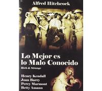 Lo Mejor Es Lo Malo Conocido (Ricos Y Extraños) (Rich And Strange) (1931) (Import)