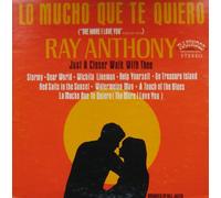 LO MUCHO QUE TE QUIERO (The More I Love You)