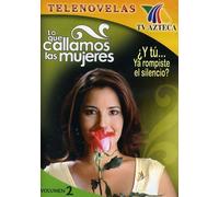 Lo Que Callamos Las Mujeres 2 [DVD] [Region 1] [US Import] [NTSC]