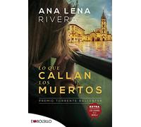 Lo que callan los muertos: Una novela de misterio ambientada en Oviedo y protagonizada por una investigadora de fraudes