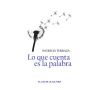 Lo que cuenta es la palabra