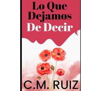 LO QUE DEJAMOS DE DECIR