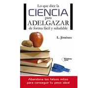 Lo que dice la ciencia para adelgazar de forma fácil y saludable (Plataforma Actual)