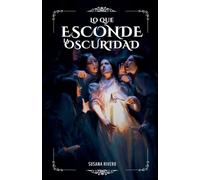 Lo Que Esconde La Oscuridad (0)