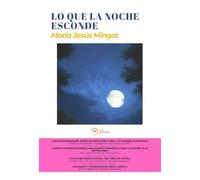 LO QUE LA NOCHE ESCONDE