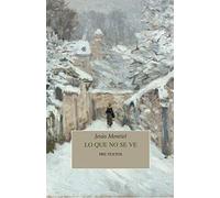 Lo que no se ve: 1662 (Narrativa)