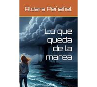 Lo que queda de la marea
