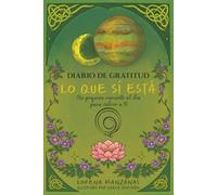 Lo que sí está: Un pequeño momento al día para volver a ti