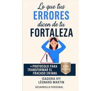 Lo que tus errores dicen de tu fortaleza