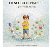 Lo scudo invisibile: La forza dei vaccini (Las aventuras de Dragutin. The Adventures of Dragutin)