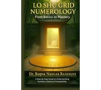 Lo Shu Grid Numerology: From Basics To Mastery