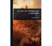 Lo Siti De Girona En L'any 1809