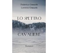 Lo spettro del cavaliere (La saga di Àthar)