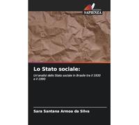 Lo Stato sociale: Un'analisi dello Stato sociale in Brasile tra il 1930 e il 1990