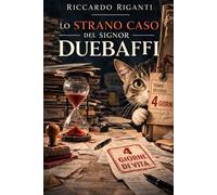 Lo Strano Caso del Signor Duebaffi