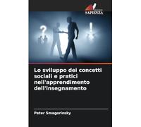 Lo sviluppo dei concetti sociali e pratici nell'apprendimento dell'insegnamento