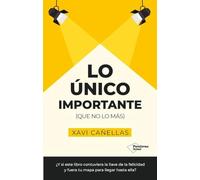 Lo único importante