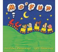 LO-VIBES RECORDINGS 10TH ANNIVERSARY "MO' FUN"